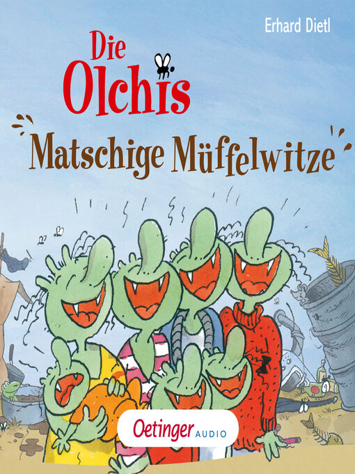 Title details for Die Olchis. Matschige Müffelwitze by Erhard Dietl - Available